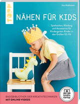 Nähen für Kids | Ina Andresen - Stofftime